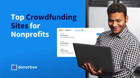 best crowdfunding sites nonprofit|7 Top Crowdfunding Sites for Nonprofits and Higher.